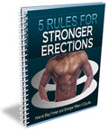 5 Rules for Stronger Erections